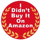"I didn't buy it on Amazon" Sticker