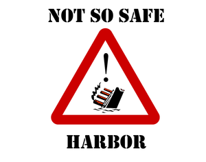 Not So Safe Harbor